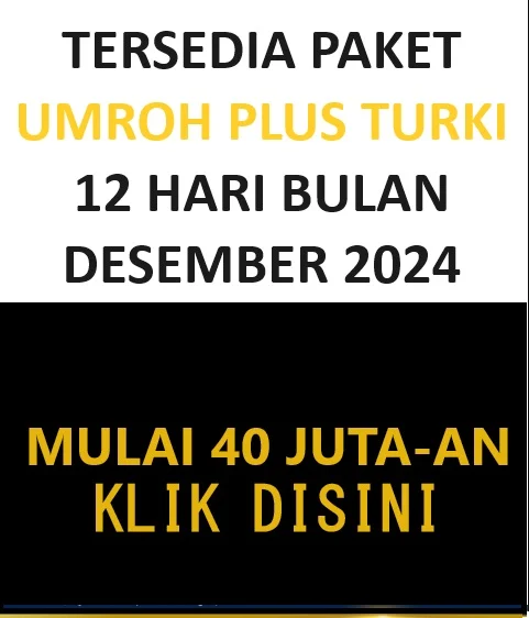 Umroh plus turki 12 hari